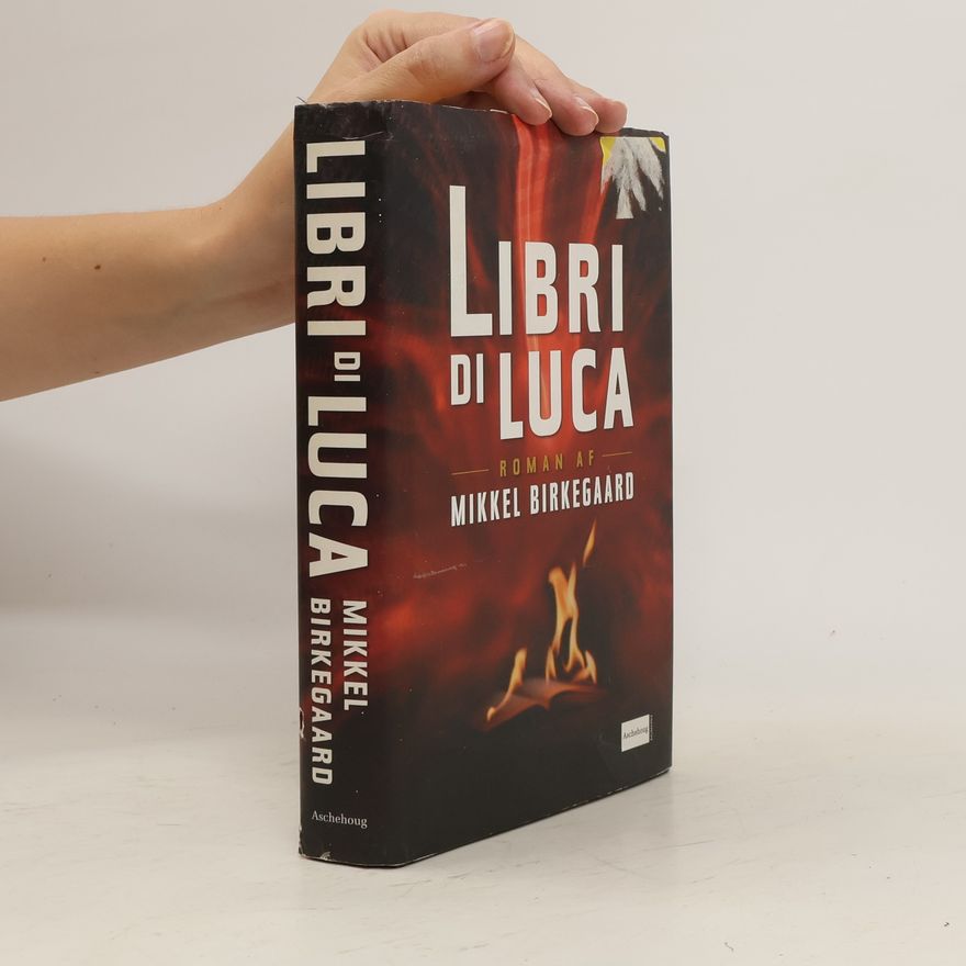 Mikkel Birkegaard Libri di Luca