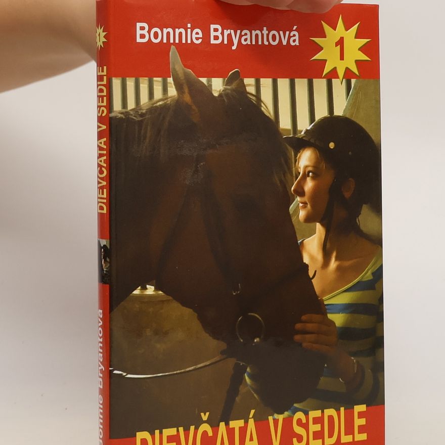 Bonnie Bryant Dievčatá v sedle 1. Zbláznené do koní