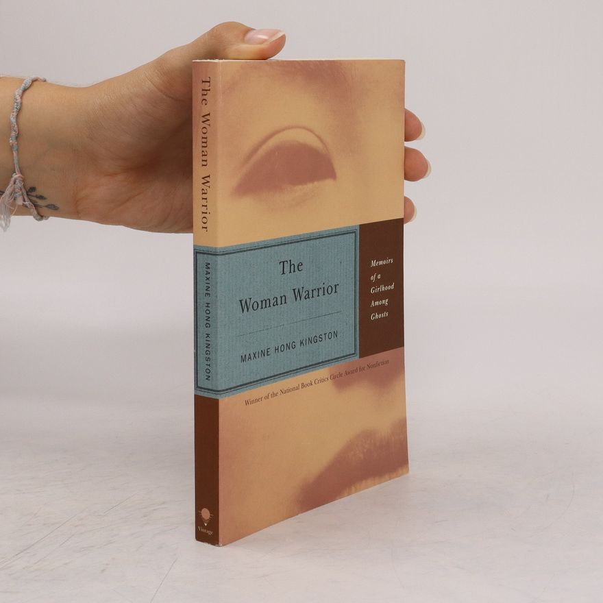 Maxine Hong Kingston The Woman Warrior