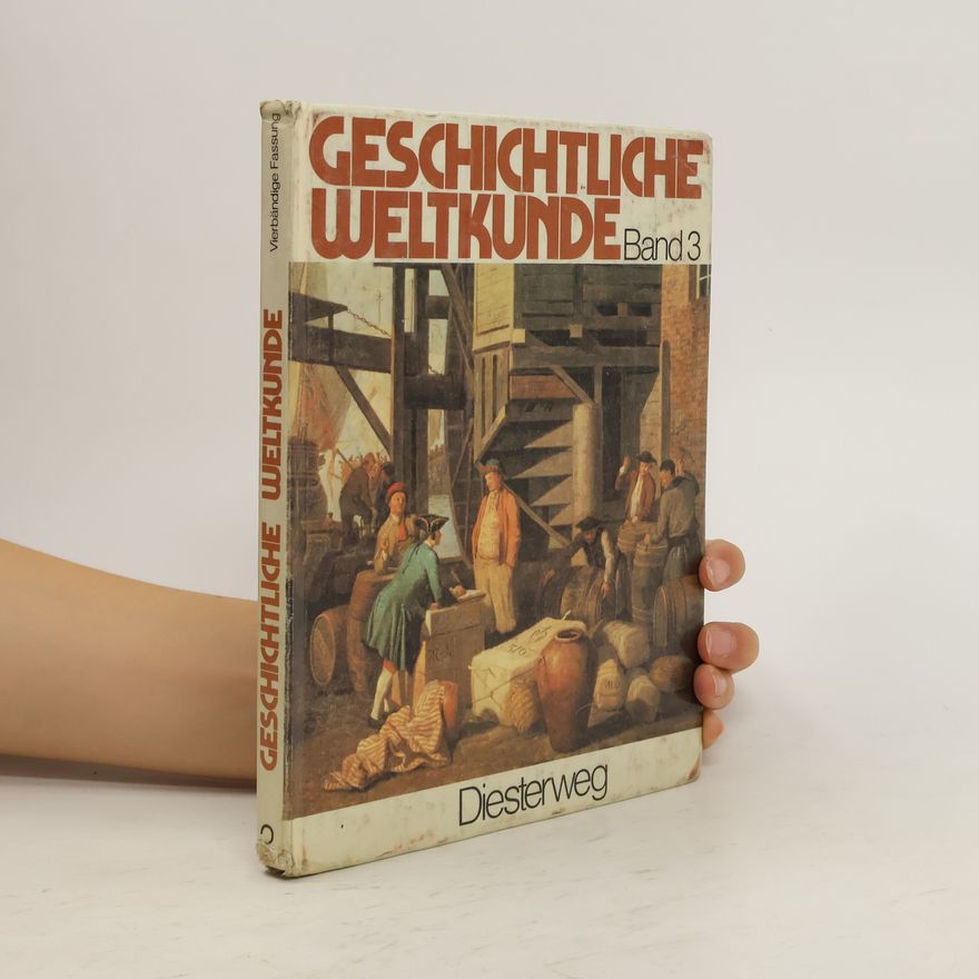 Wilfried Danner Geschichtliche Weltkunde Bd. 3. Vierbändige Fassung.
