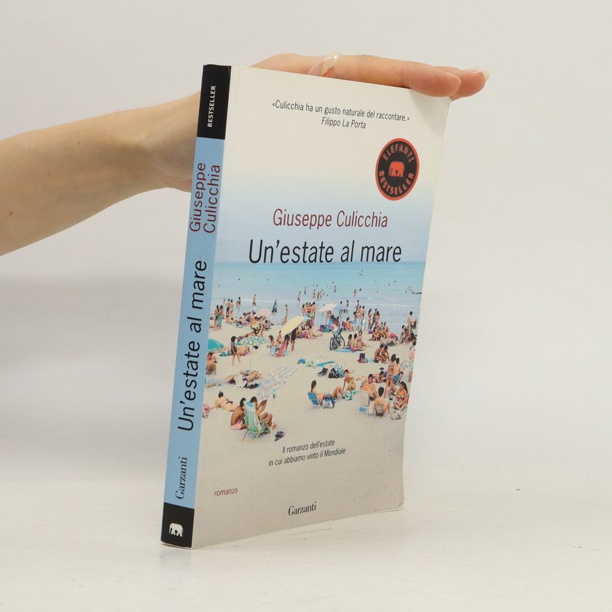 Giuseppe Culicchia Un'estate al mare