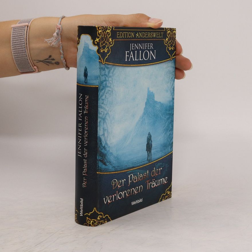 Jennifer Fallon Der Palast der verlorenen Träume