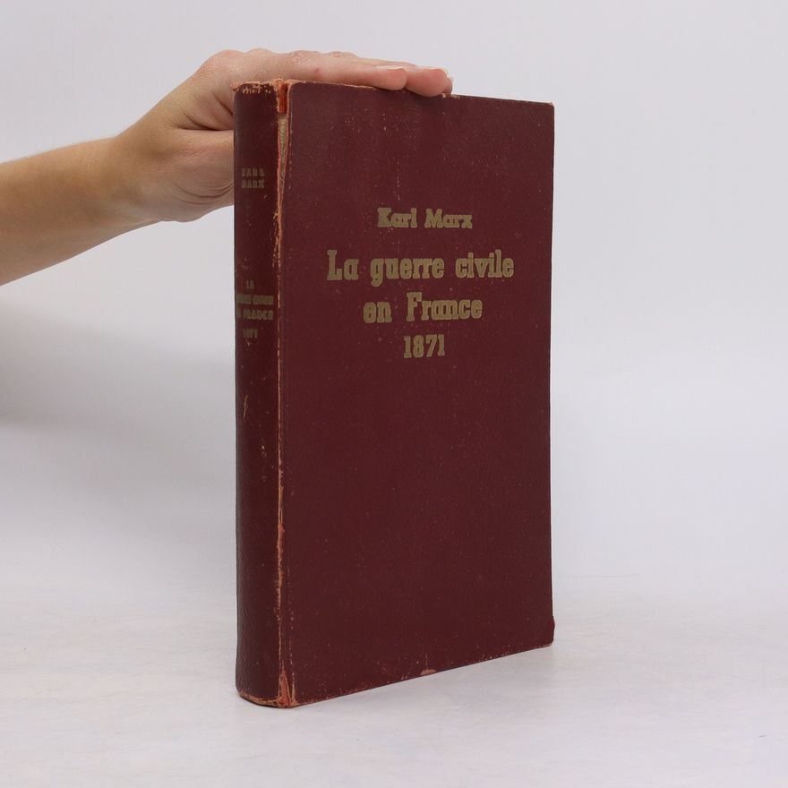 Karl Marx La guerre civile en France 1871