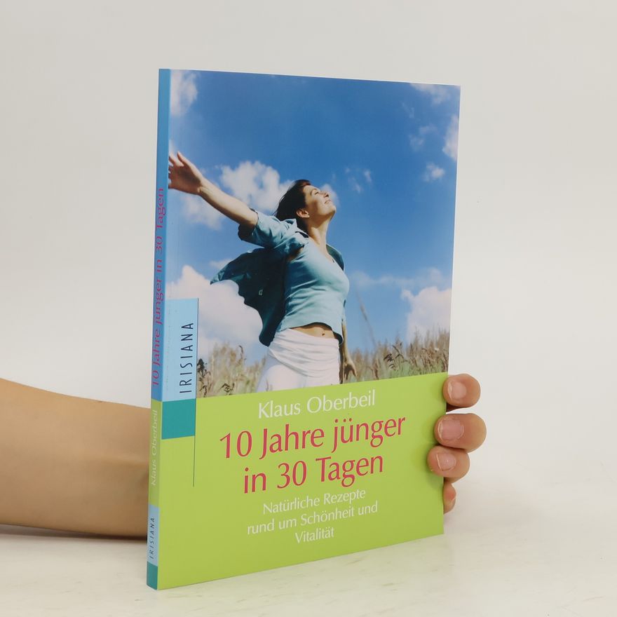 Klaus Oberbeil 10 Jahre jünger in 30 Tagen