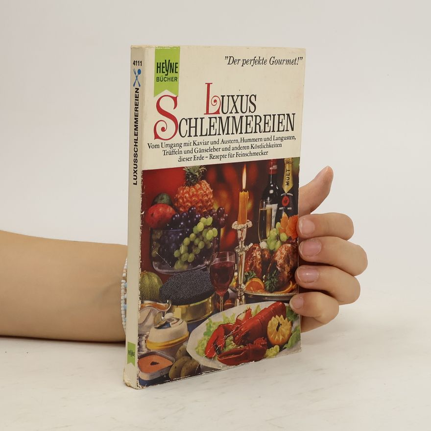 Kolektiv autorů Luxus Schlemmereien