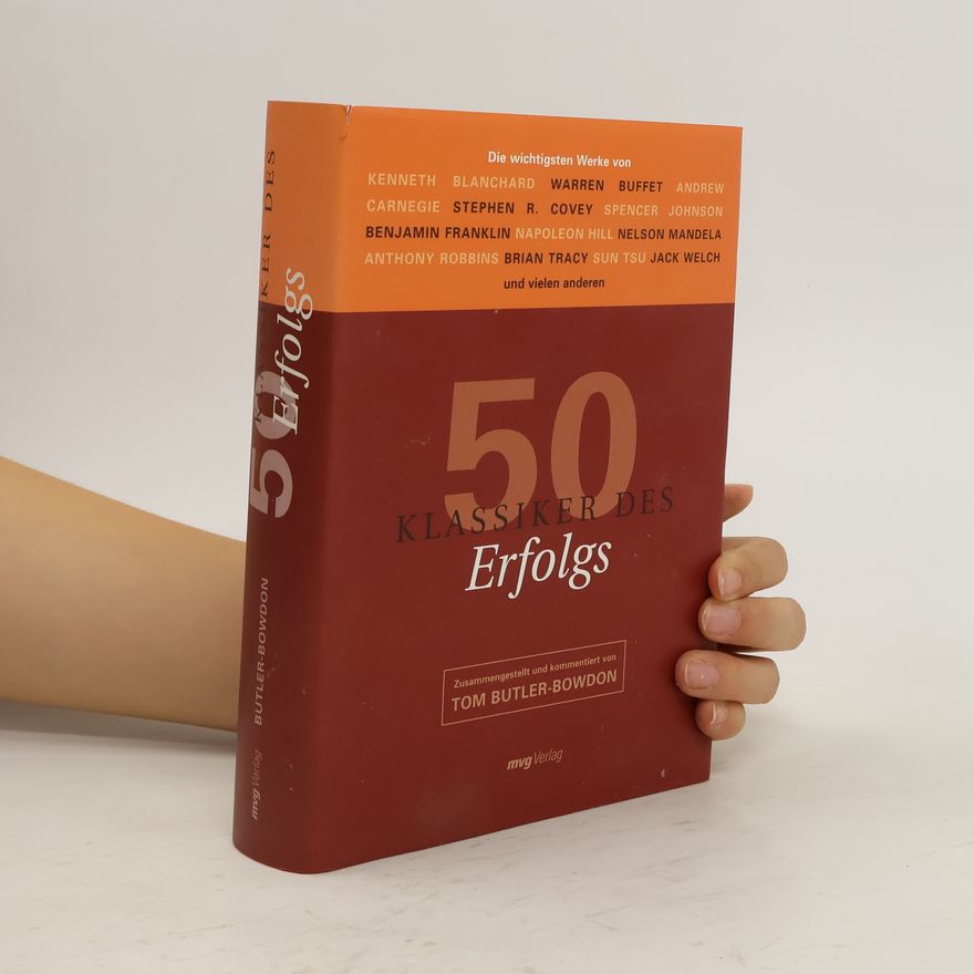 Tom Butler-Bowdon 50 Klassiker des Erfolgs