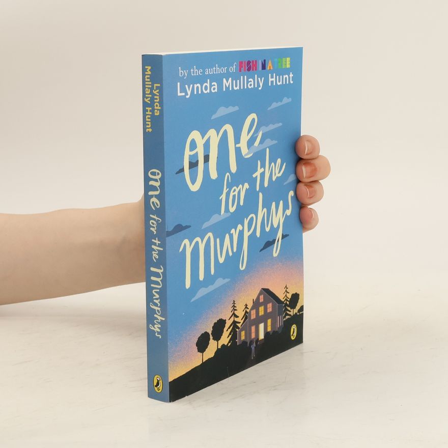 Lynda Mullaly Hunt One for the Murphys