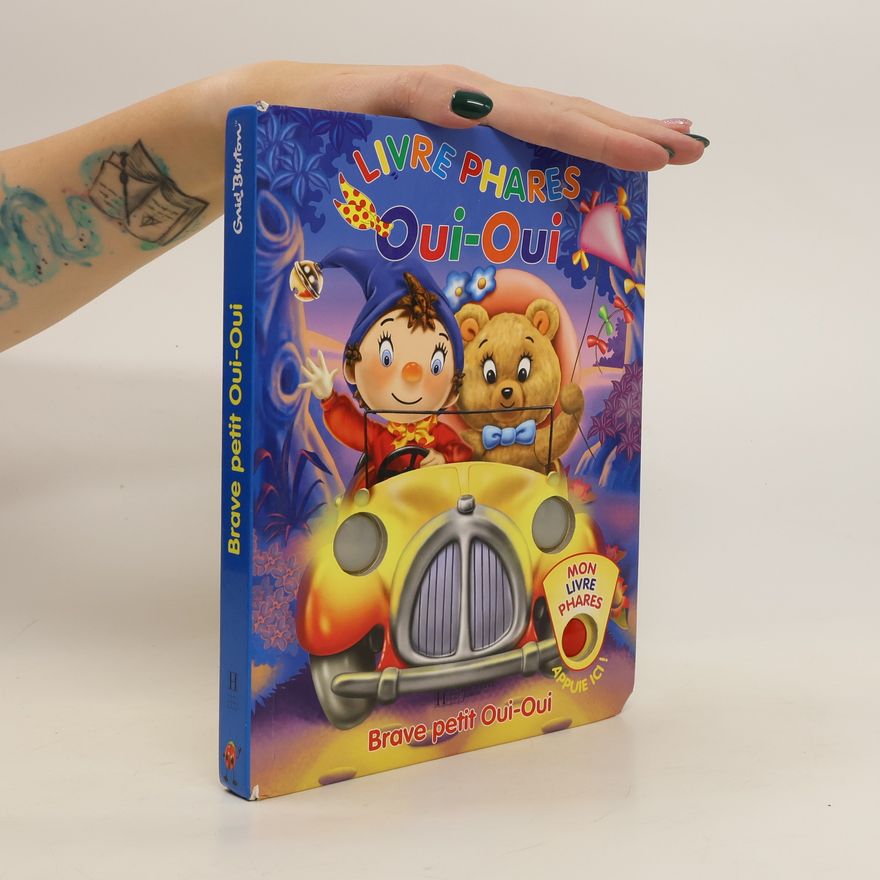 Enid Blyton Brave petit Oui-Oui