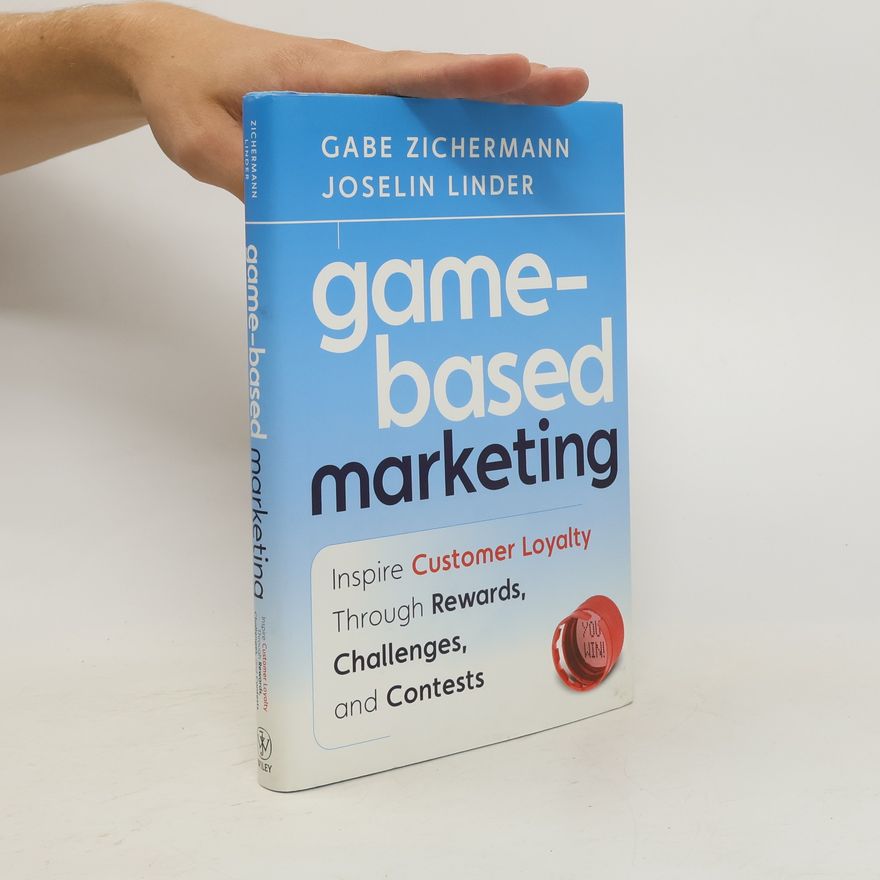 Gabe Zichermann Game-Based Marketing