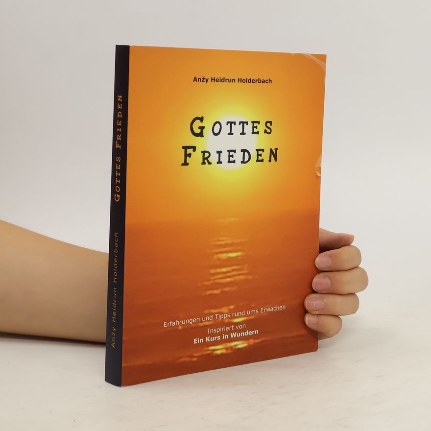 Anzy Heidrun Holderbach Gottes Frieden