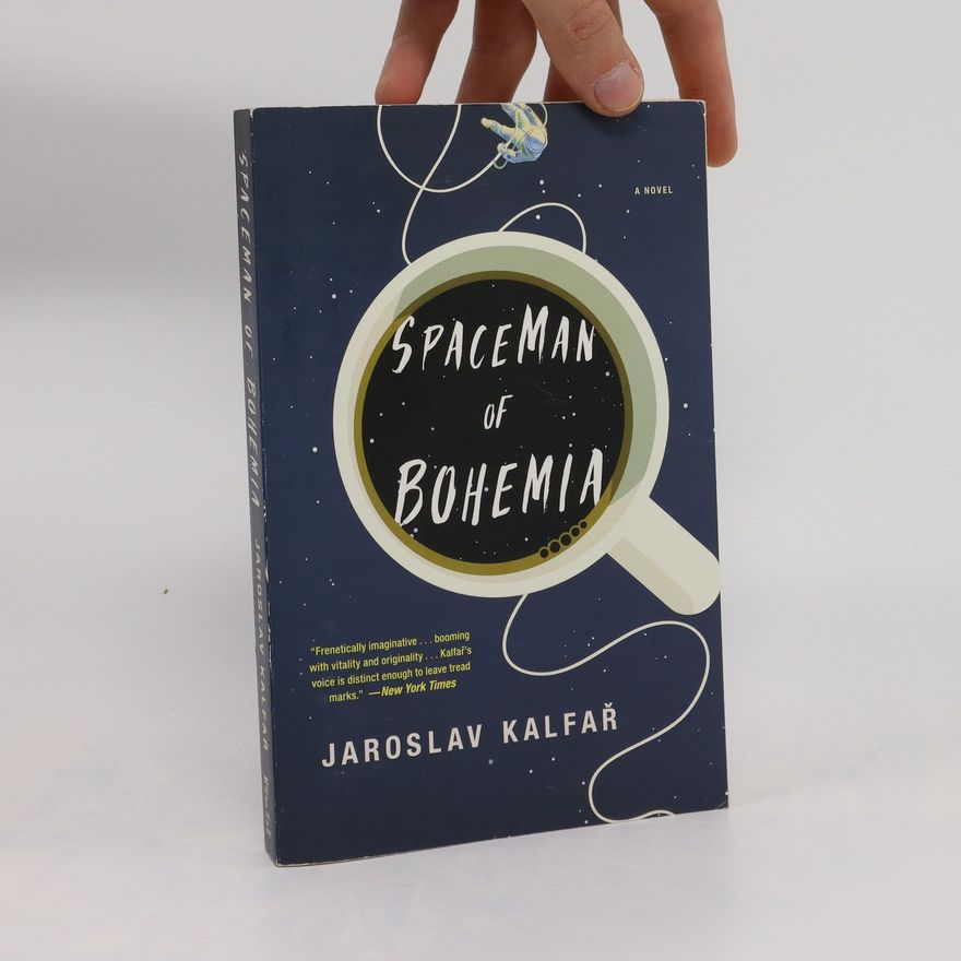 Jaroslav Kalfař Spaceman of Bohemia