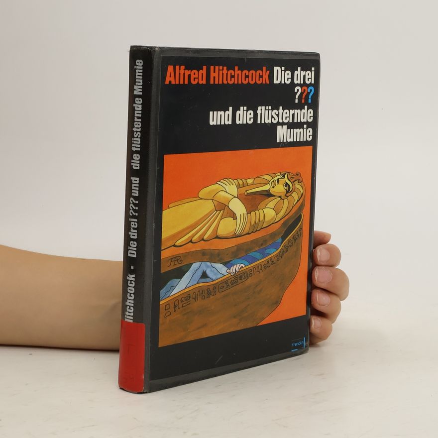 Robert Arthur Jr. Die drei ??? und die flüsternde Mumie
