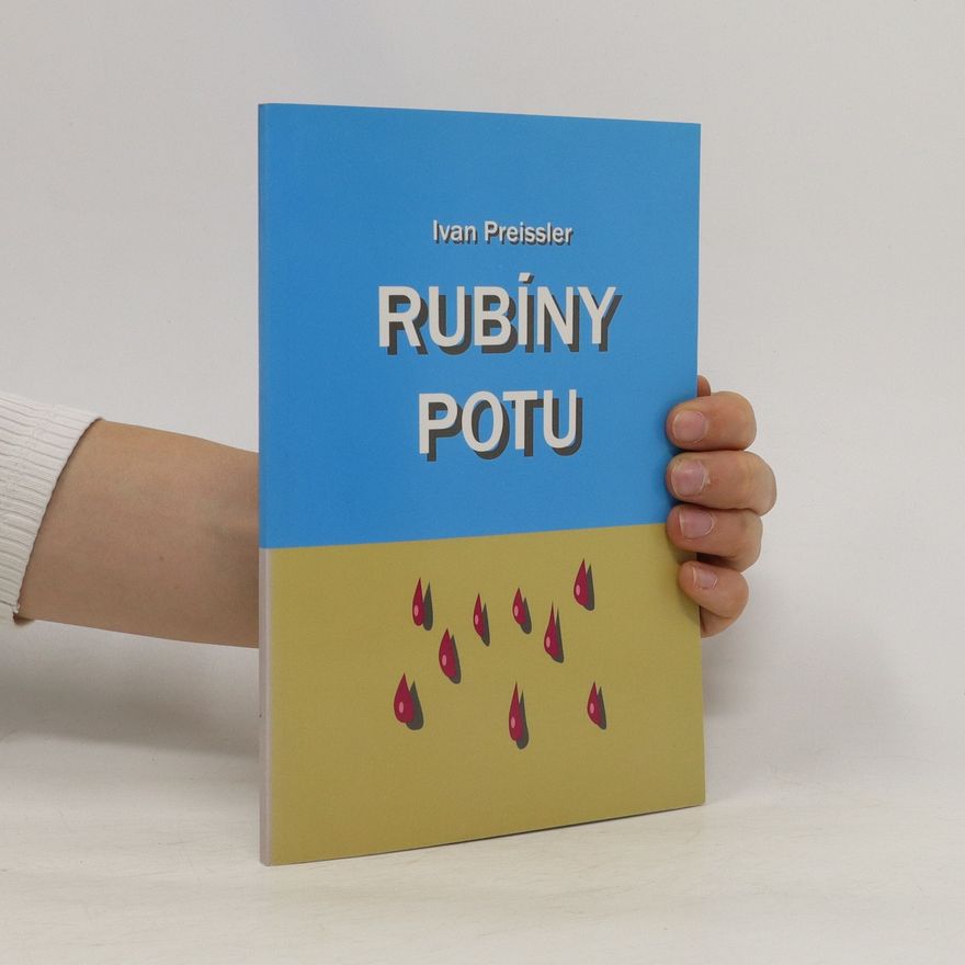 Ivan Preissler Rubíny potu