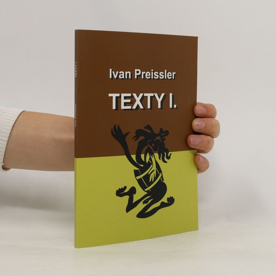 Evín Preissler Texty I.