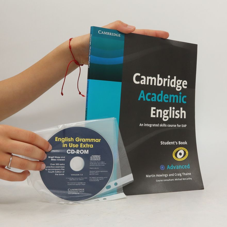 Craig Thaine Cambridge Academic English : An Integrated Skills Course for EAP Advanced - Student's Book