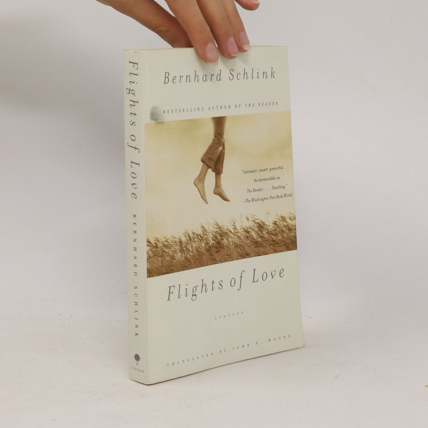 Bernhard Schlink Flights of Love