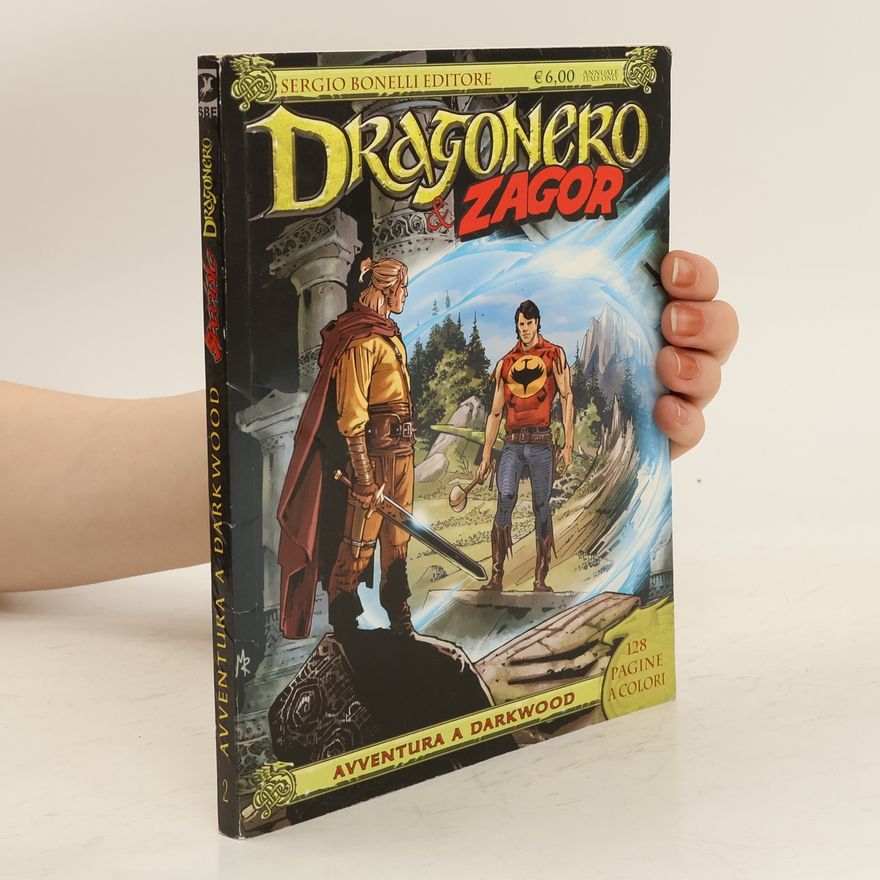Walter Venturi Avventura a Darkwood. Dragonero & Zagor