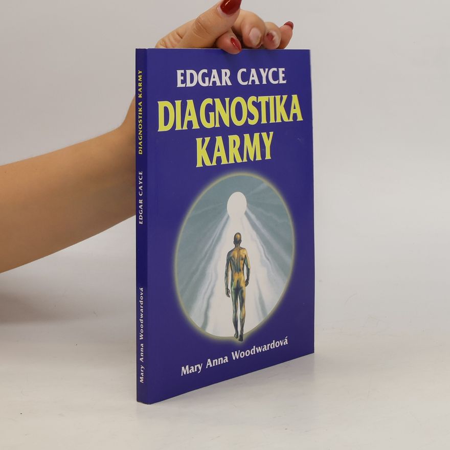 Edgar Cayce Diagnostika karmy