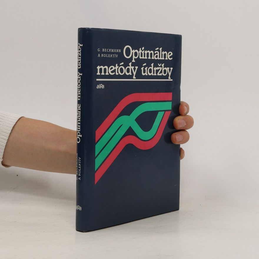 Jozef Kurdel Optimálne metódy údržby