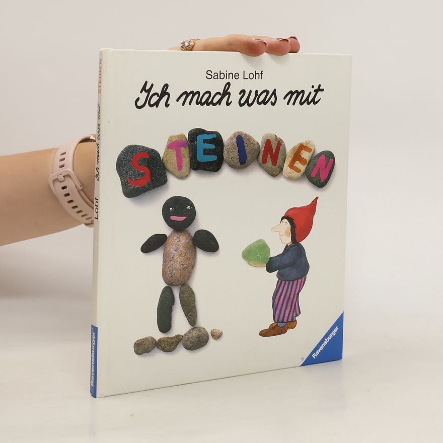 Sabine Lohf Ich mach was mit Steinen