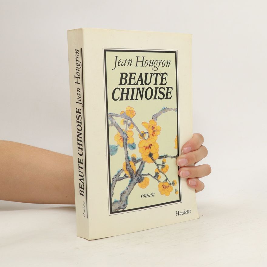 Jean Hougron Beauté chinoise