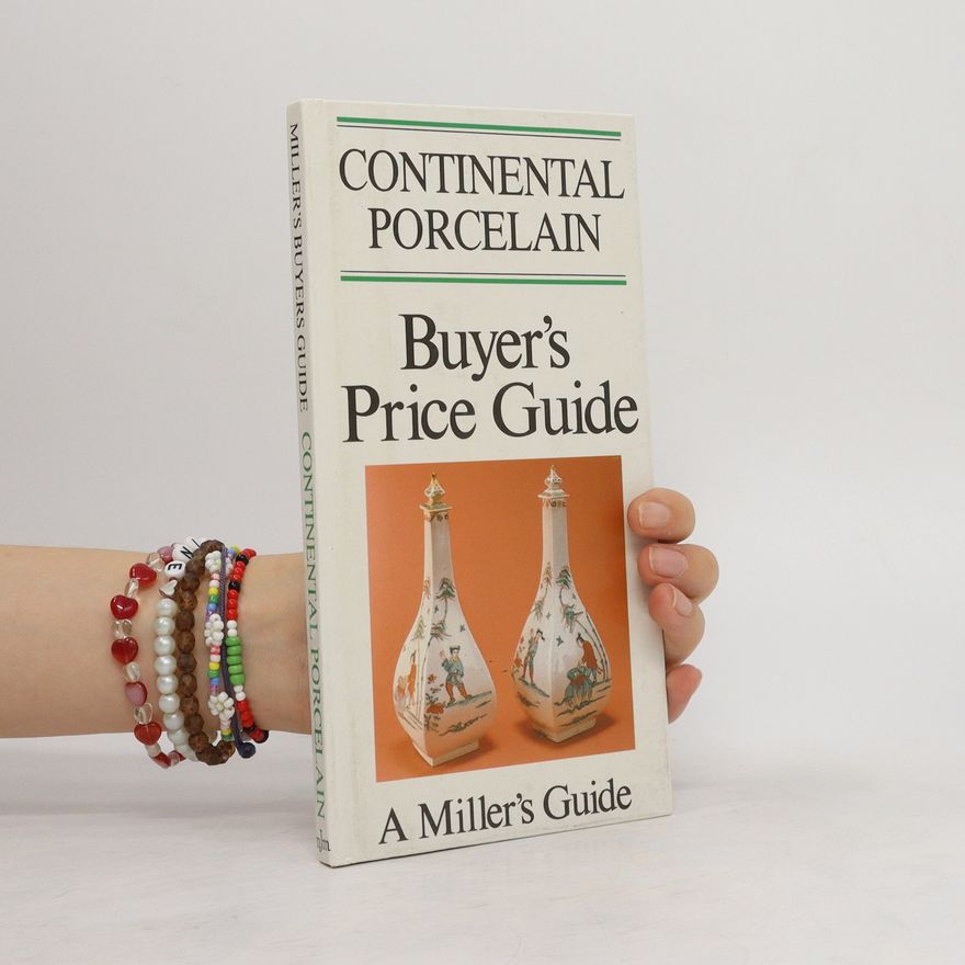 Gordon Lang Continental Porcelain. Buyer's Price Guide
