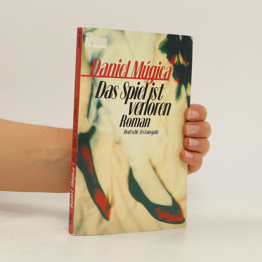 Daniel Múgica Das Spiel ist verloren