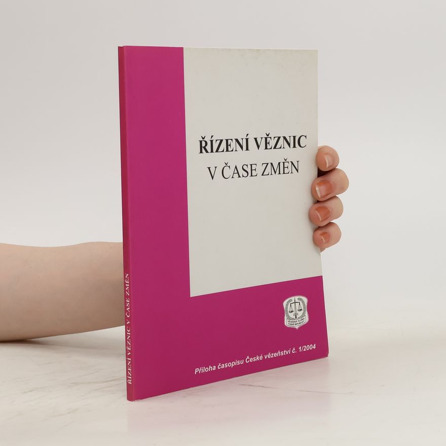 Andrew Coyle Řízení věznic v čase změn