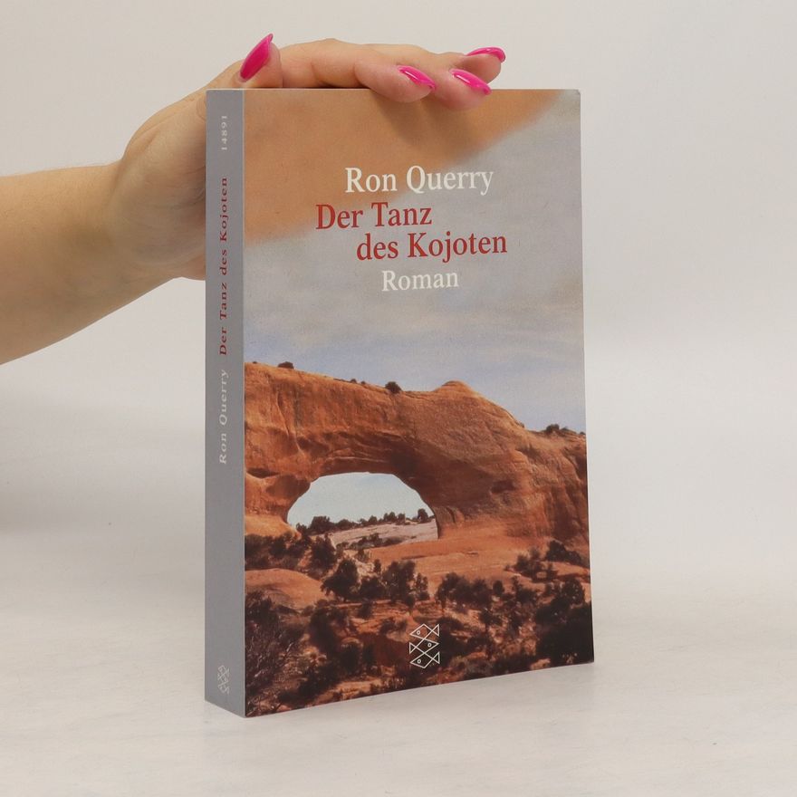 Ron Querry Der Tanz des Kojoten