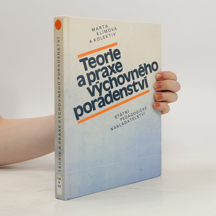 Klímová Marta Teorie a praxe výchovného poradenství
