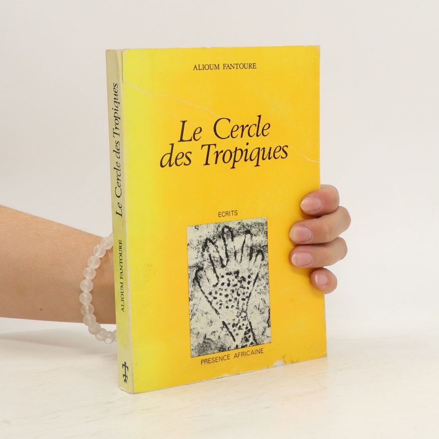 Alioum Fantouré Le Cercle des Tropiques