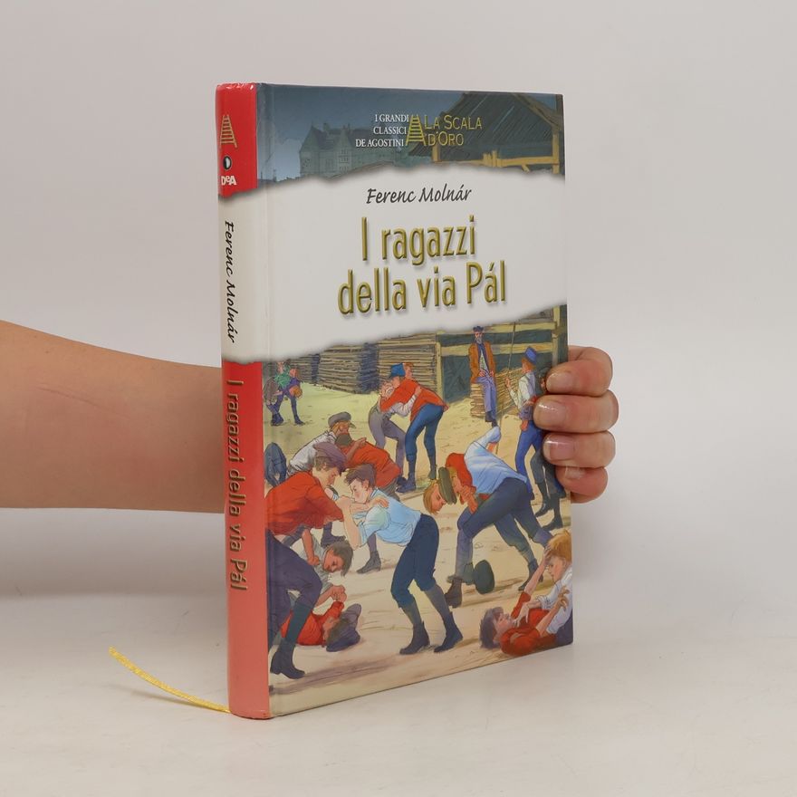 Ferenc Molnár I ragazzi della via Pàl