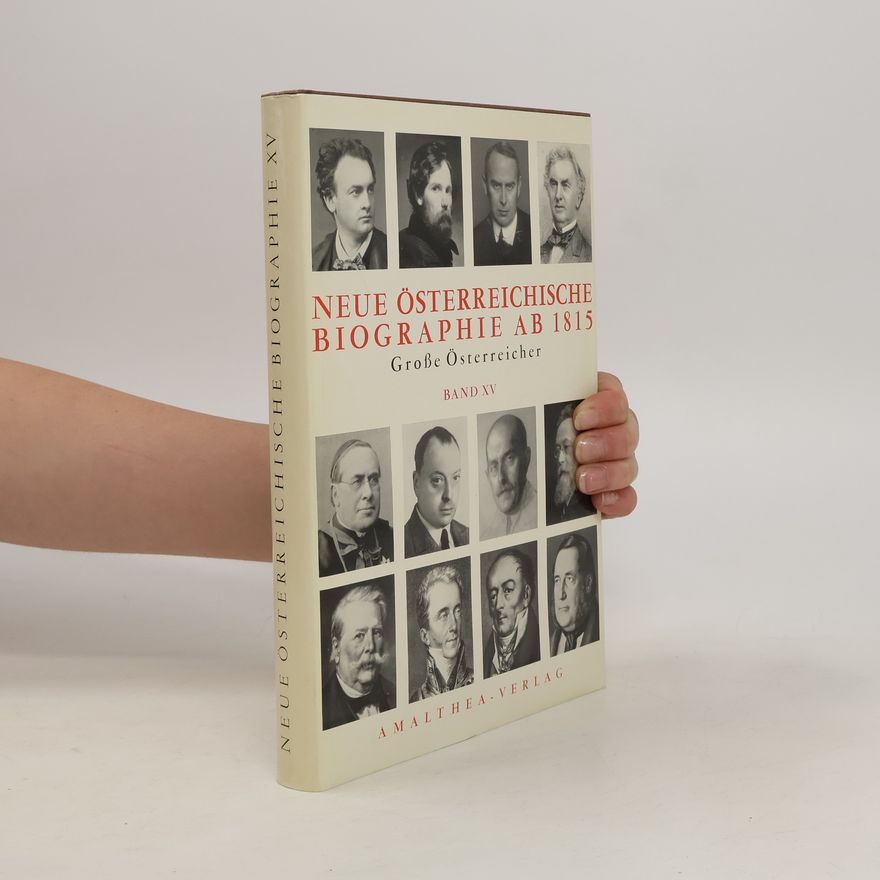 AA.VV. Neue österreichische biographie ab 1815. Band XV