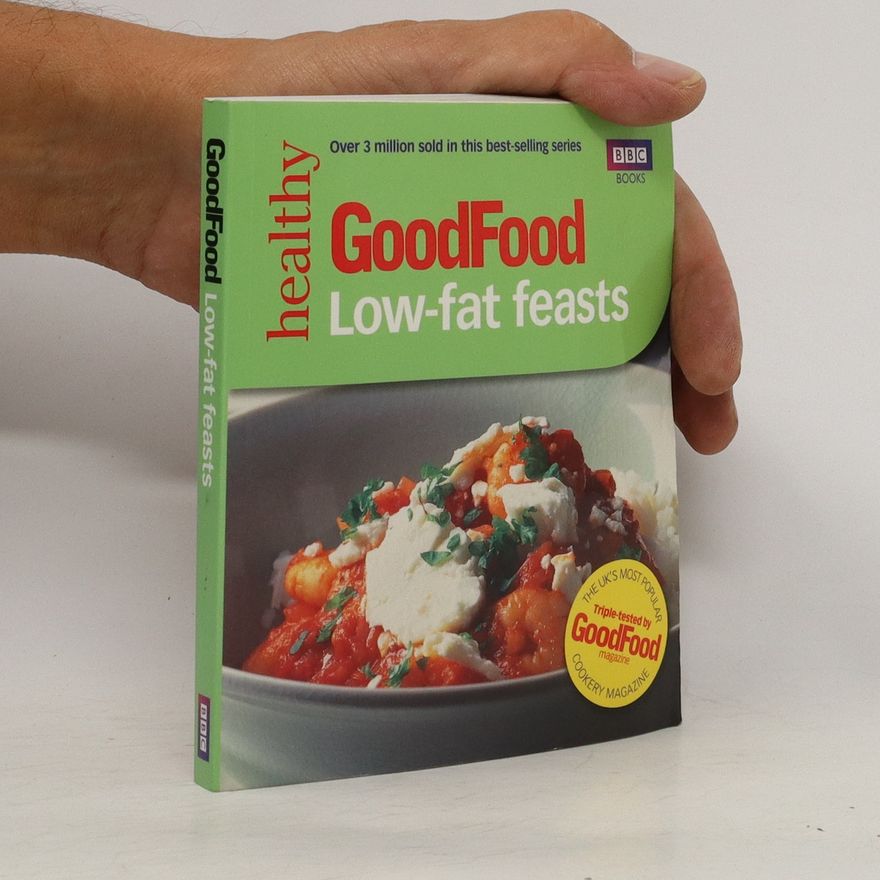 Kolektiv autorů GoodFood. Low-fat feasts