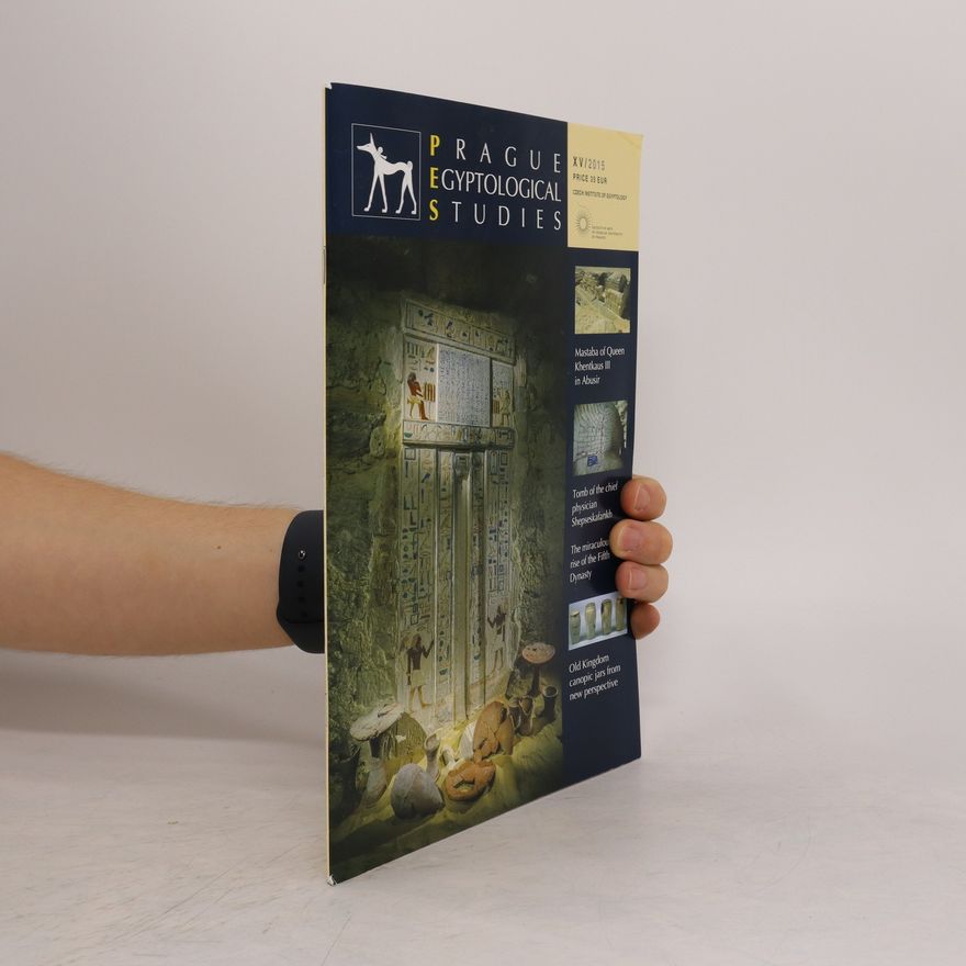 Autorenkollektiv Prague Egyptological Studies XV/2015