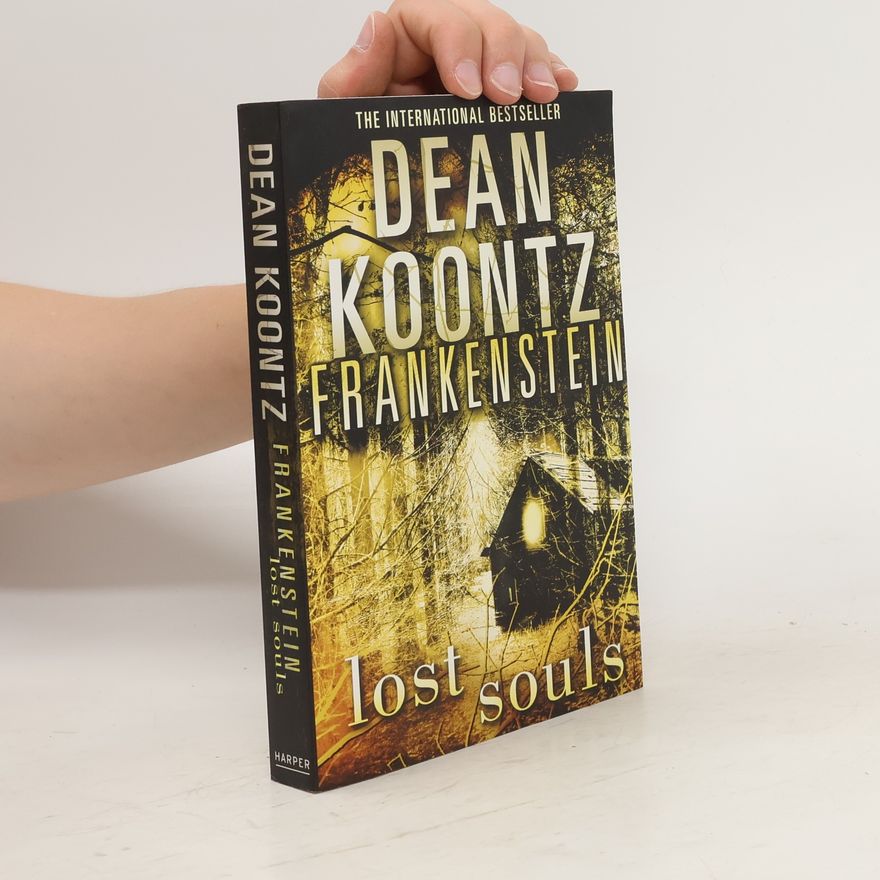 Dean Ray Koontz Frankestein. Lost Souls
