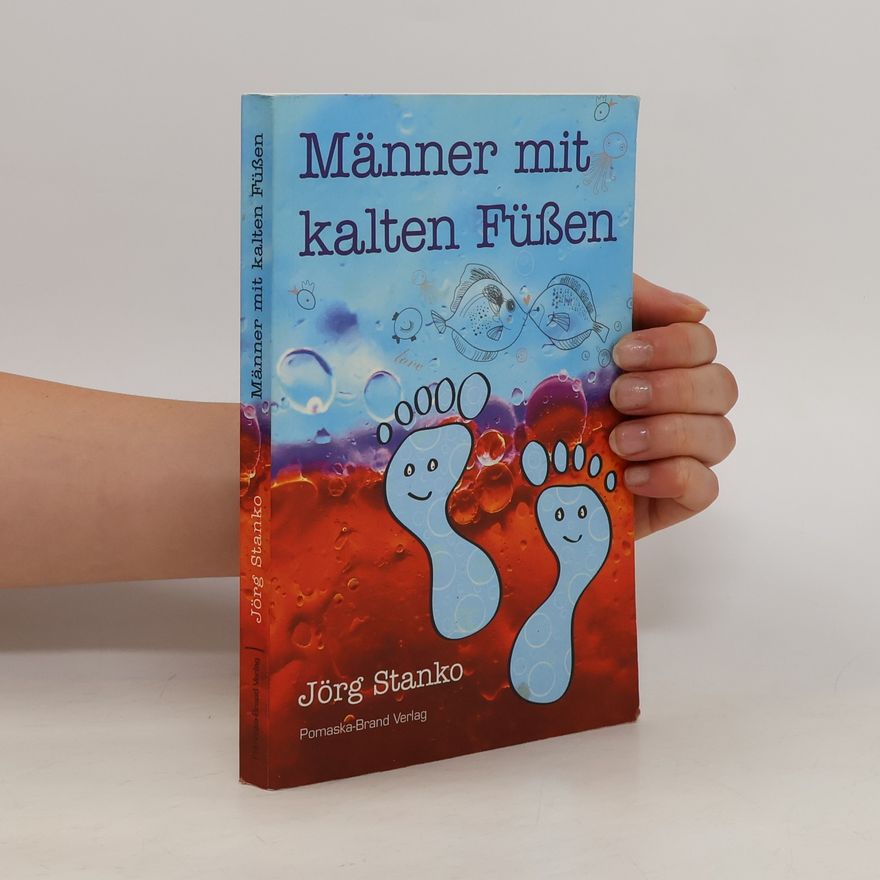 Jörg Stanko Männer mit kalten Füßen