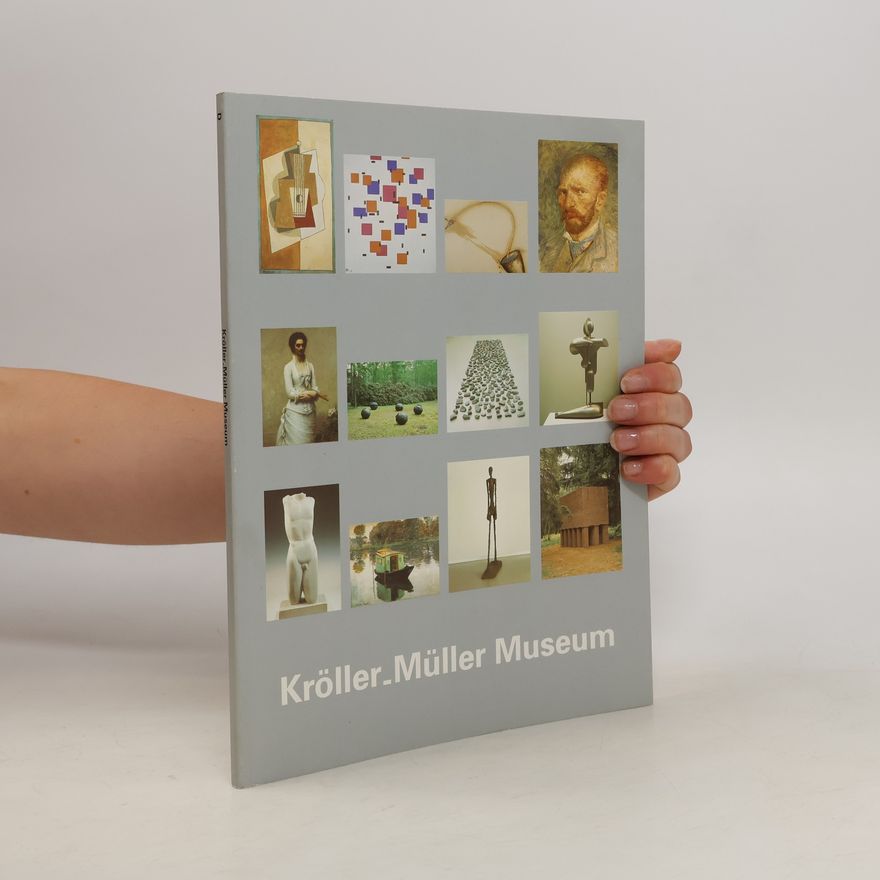 Autorenkollektiv Kröller-Müller Museum