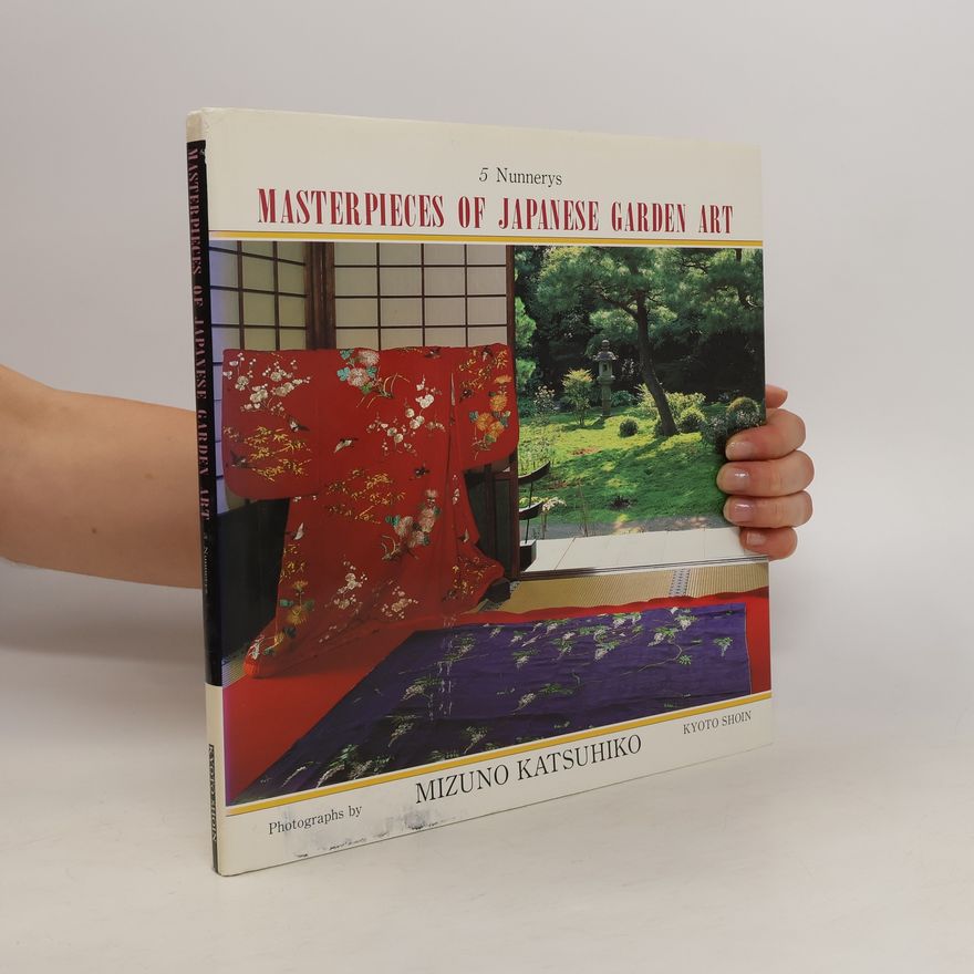 Autorenkollektiv Masterpieces of Japanese Garden Art
