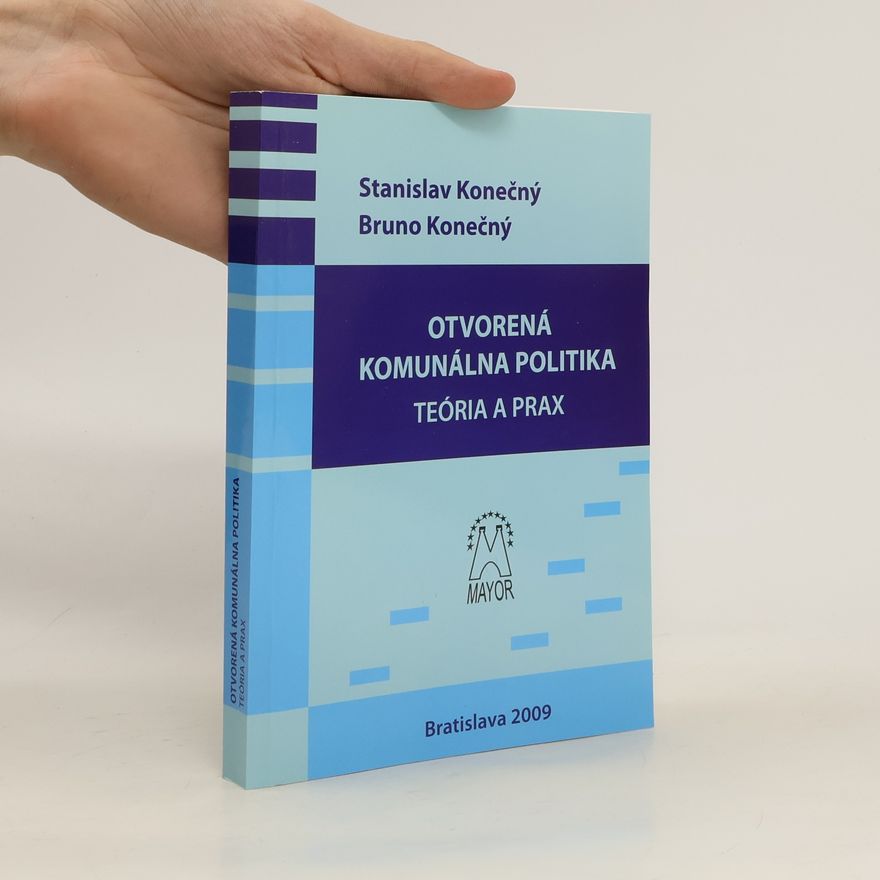Stanislav Konečný Otvorená komunálna politika