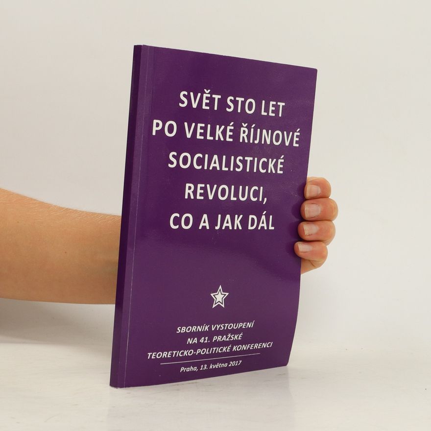 Milan Havlíček Svět sto let po velké řijnové socialistické revoluci co a jak dál