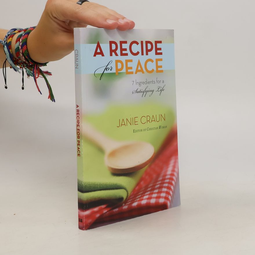 Janie Craun A Recipe for Peace