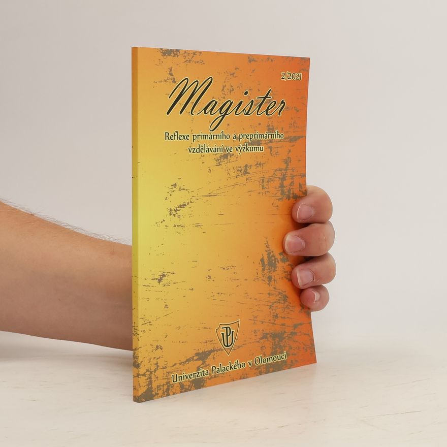 Kolektiv autorů Magister 2/2021. Reflexe primárního a neprimárního vzdělávání a výzkumu