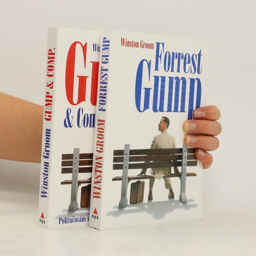 Winston Groom Forrest Gump. Gump & Comp.