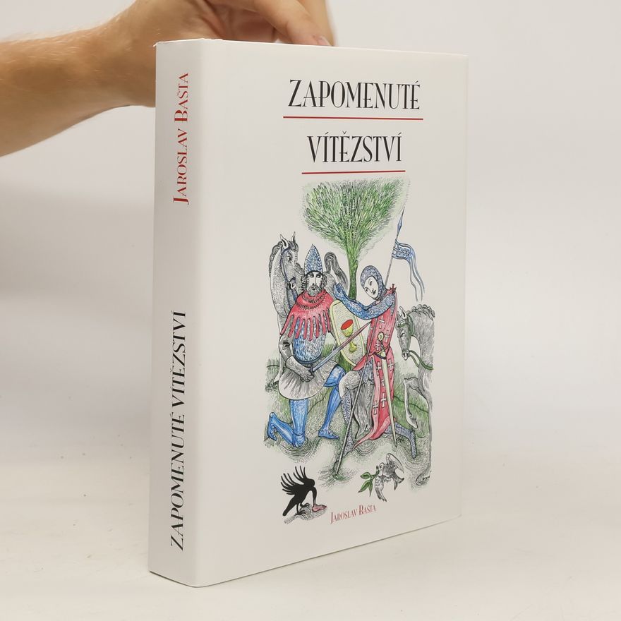 Jaroslav Bašta Zapomenuté vítězství