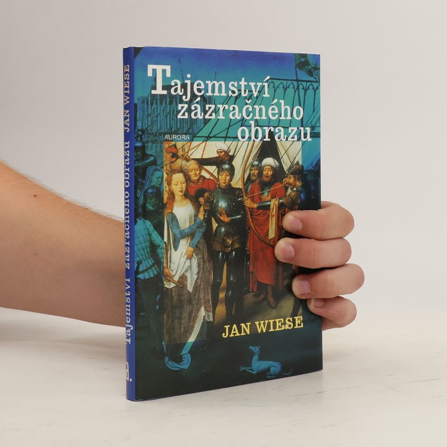 Jan Wiese Tajemství zázračného obrazu