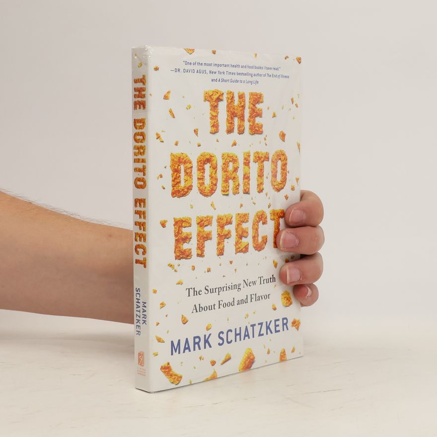 Mark Schatzker The Dorito Effect