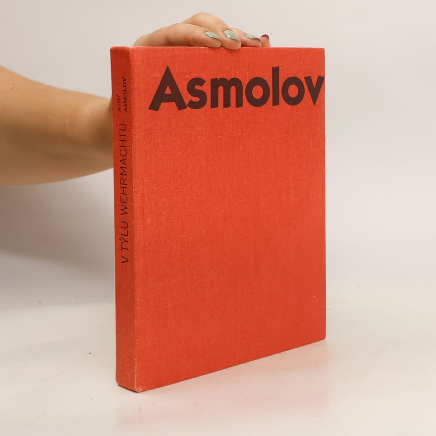 Aleksej Nikitič Asmolov V týlu wehrmachtu