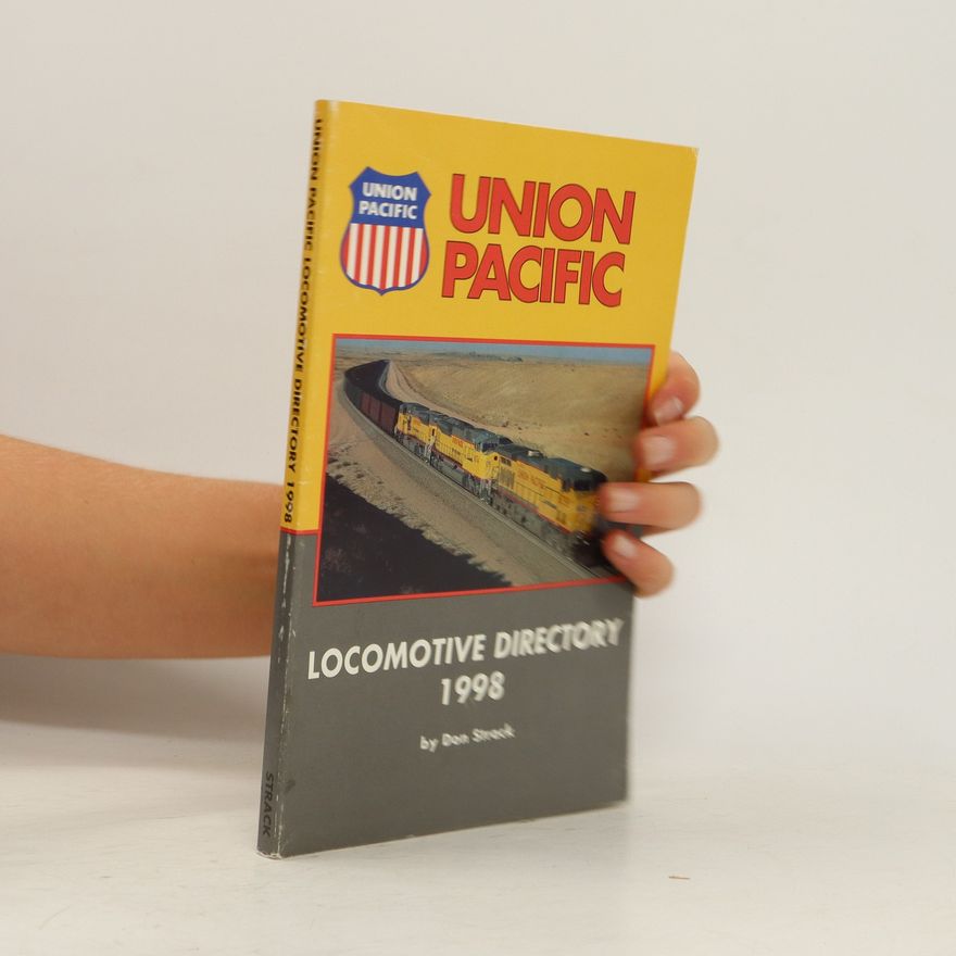 Don Strack Union Pacific Locomotive Directory