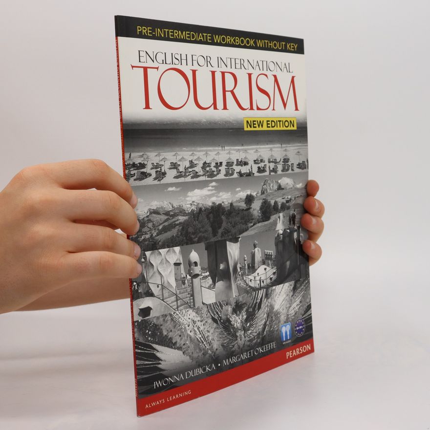 Various authors English for International Tourism Pre-Intermediate New Edition